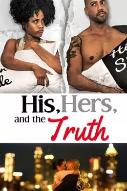 His, Hers & the Truth