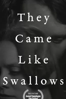 They Came Like Swallows