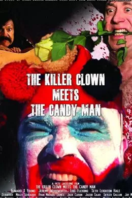 The Killer Clown Meets the Candy Man