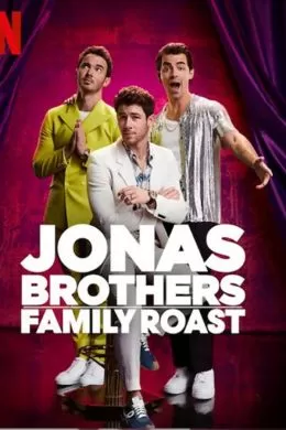 Jonas Brothers Family Roast
