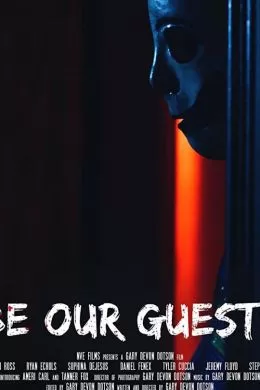 Be Our Guests