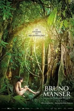 Bruno Manser - Die Stimme des Regenwaldes