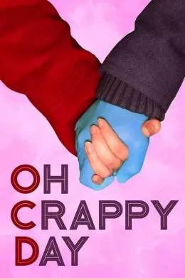 Oh Crappy Day