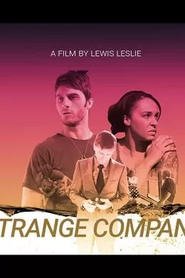 Strange Company