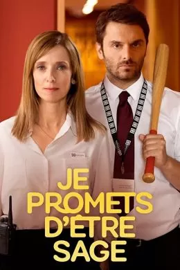 Je promets d'être sage