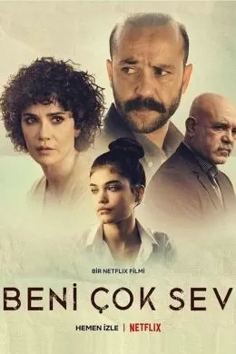 Beni Çok Sev