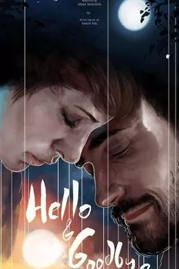Hello & Goodbye
